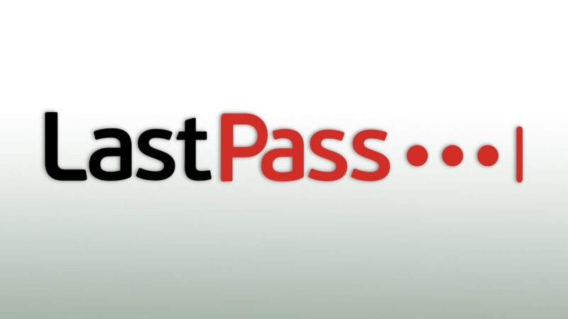 No passwords were compromised after break alarm, LastPass says
